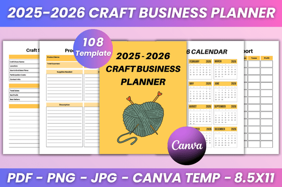 2025-2026 Craft Business Planner: Organize Your Creative Venture with Editable Canva Templates
