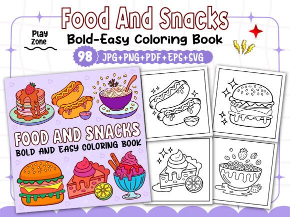 Bold Easy Food and Snacks Coloring Book: A Complete Guide for KDP Creators and Coloring Enthusiasts