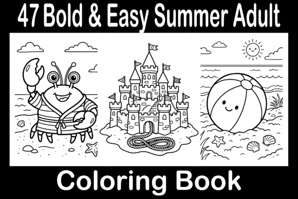 Bold Easy Summer Adult Coloring Book