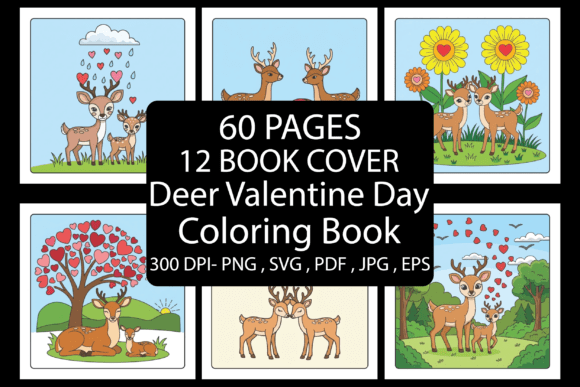 Deer Valentine Day Coloring Book: Creative Designs for All
